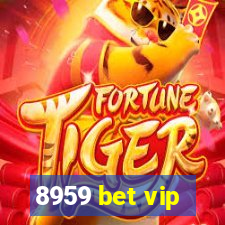 8959 bet vip