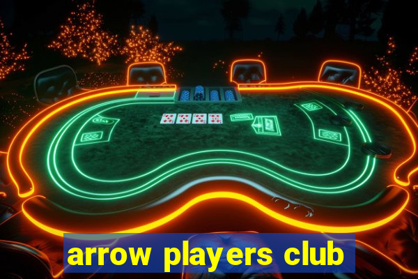 arrow players club