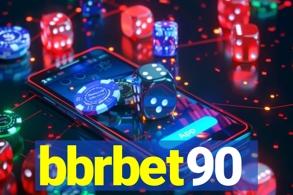 bbrbet90