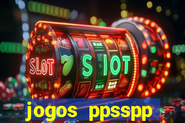 jogos ppsspp download android