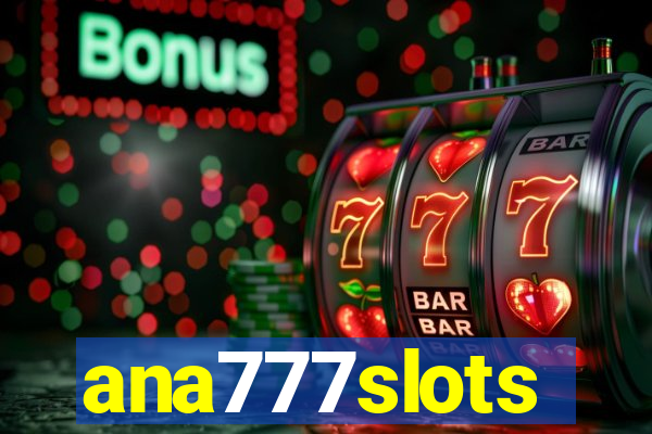 ana777slots