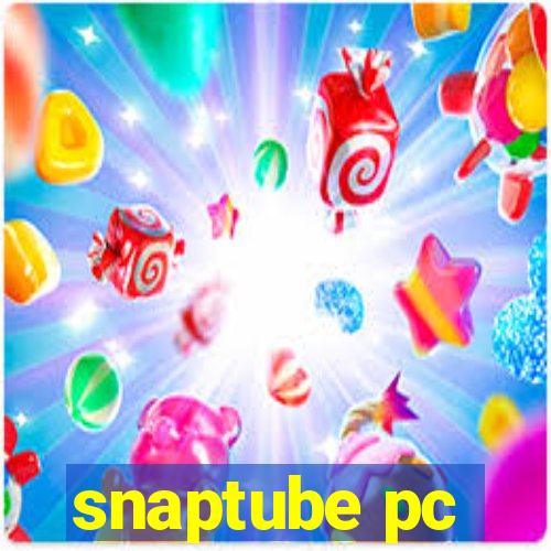 snaptube pc