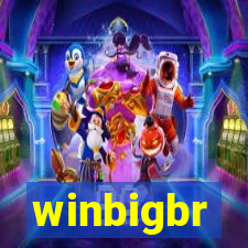 winbigbr