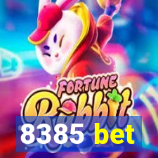 8385 bet