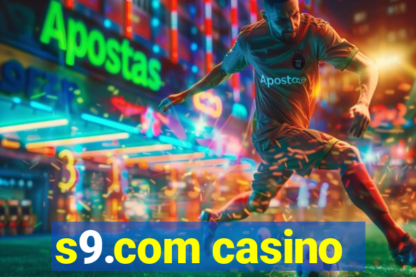 s9.com casino