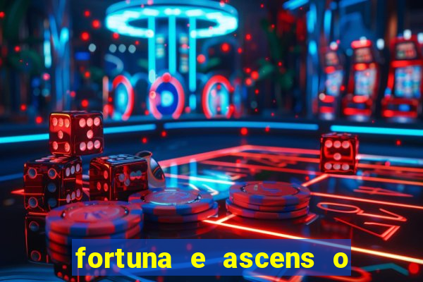 fortuna e ascens o livro pdf download