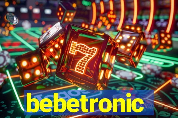 bebetronic