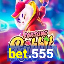 bet.555