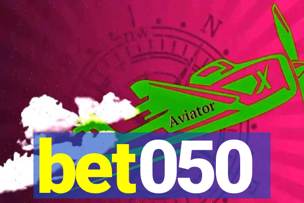 bet050