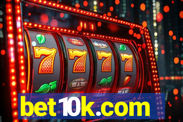 bet10k.com