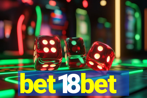 bet18bet