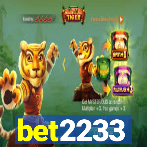 bet2233