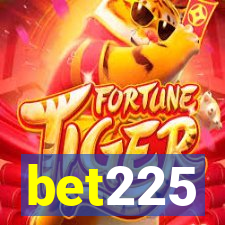 bet225