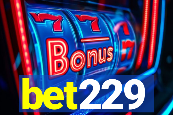 bet229