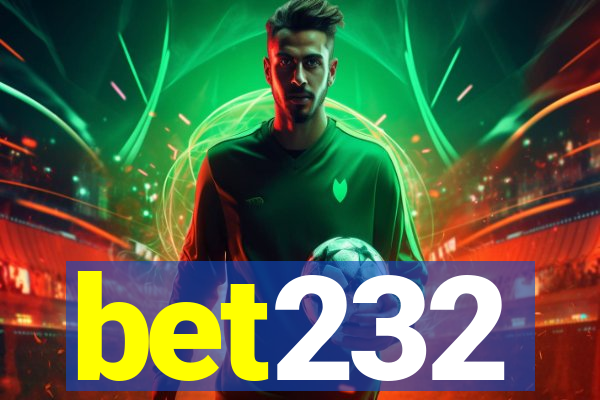 bet232