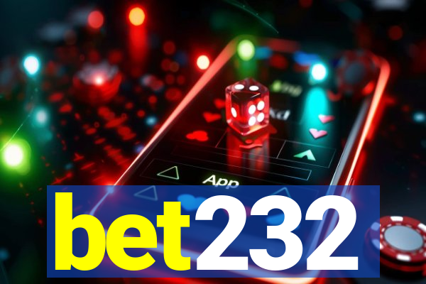 bet232