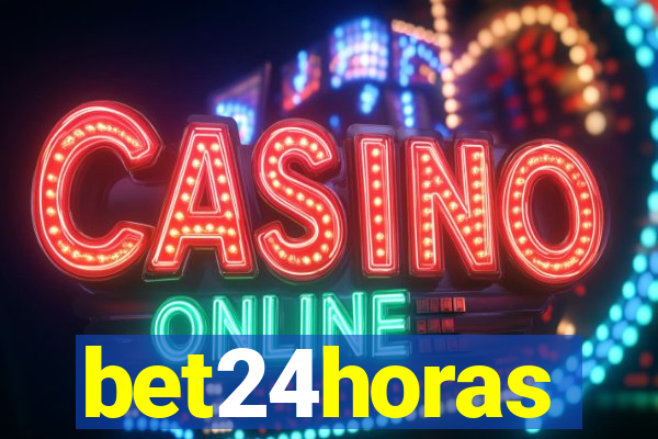 bet24horas