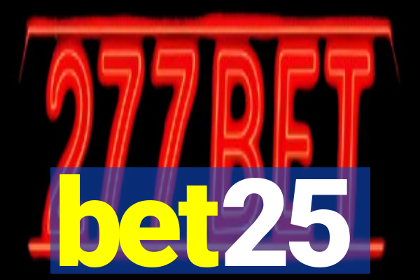 bet25