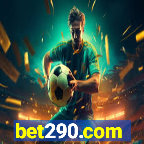 bet290.com