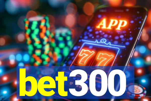 bet300