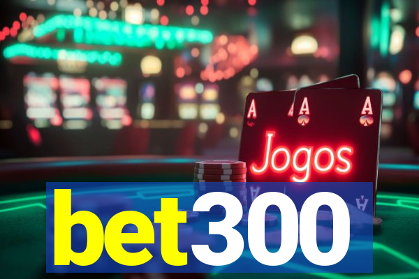 bet300