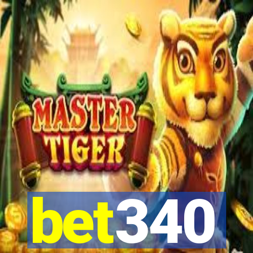 bet340