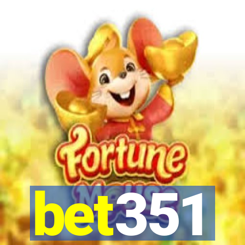 bet351