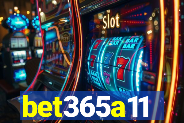 bet365a11