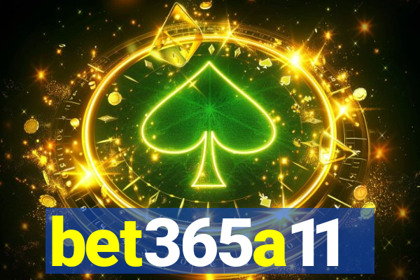 bet365a11