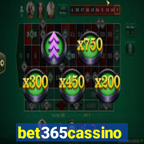 bet365cassino