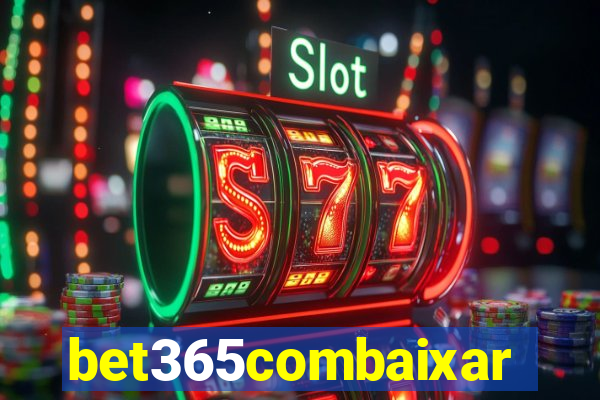 bet365combaixar