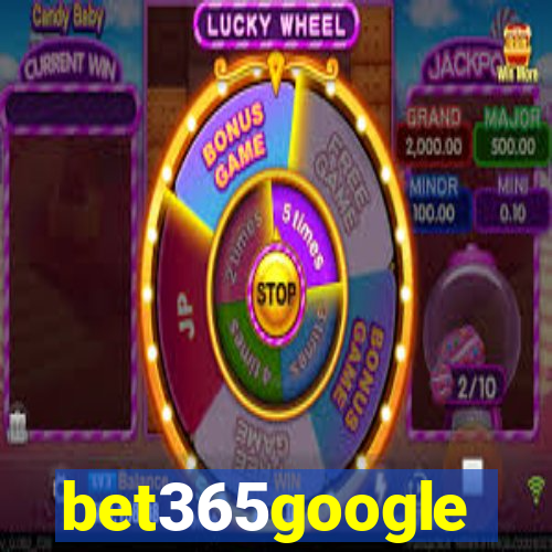 bet365google