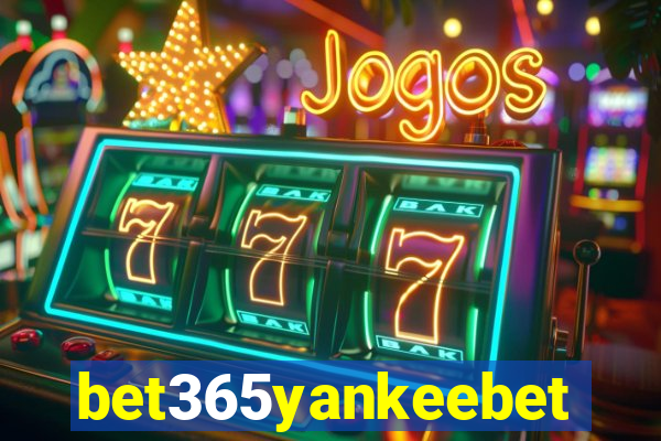 bet365yankeebet