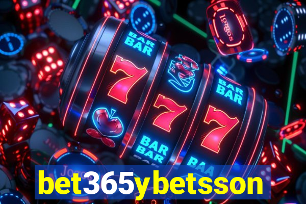 bet365ybetsson