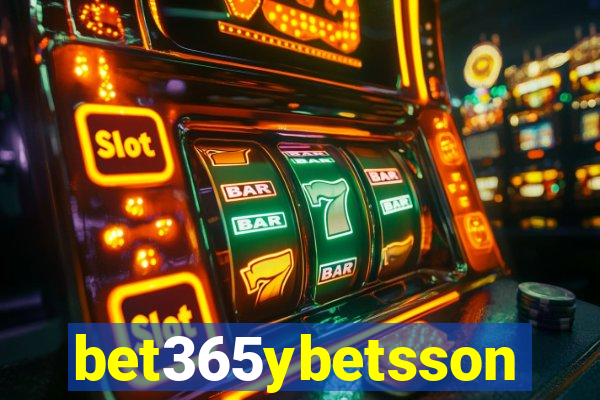 bet365ybetsson