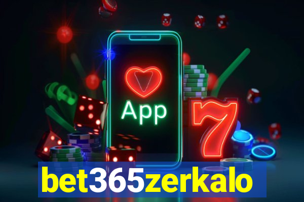 bet365zerkalo