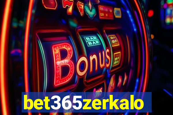 bet365zerkalo