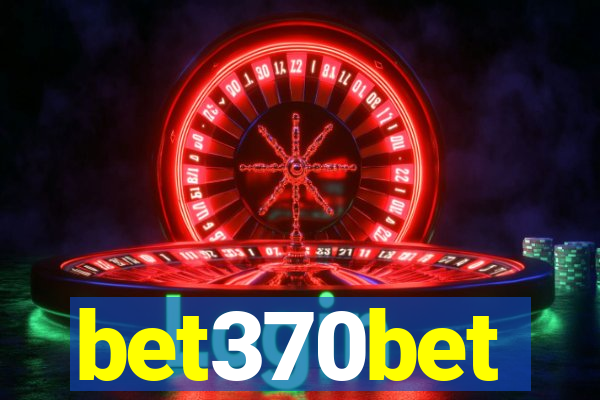 bet370bet