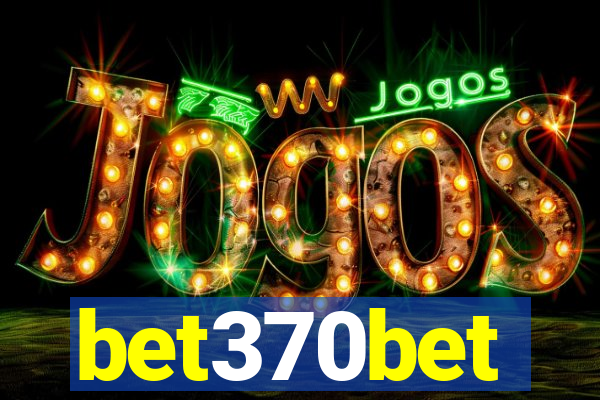 bet370bet