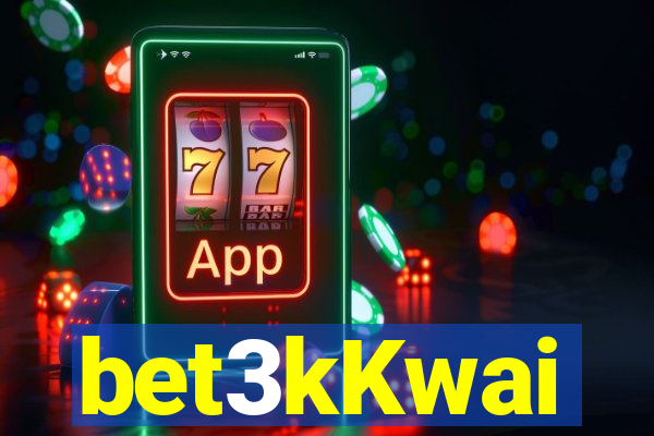 bet3kKwai