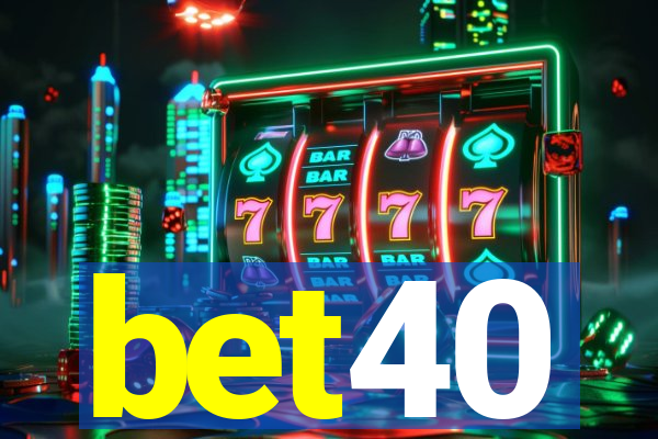 bet40