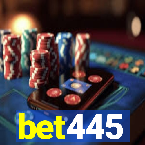 bet445