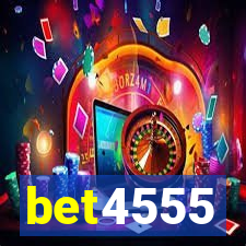 bet4555