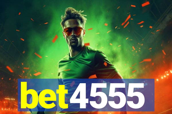 bet4555