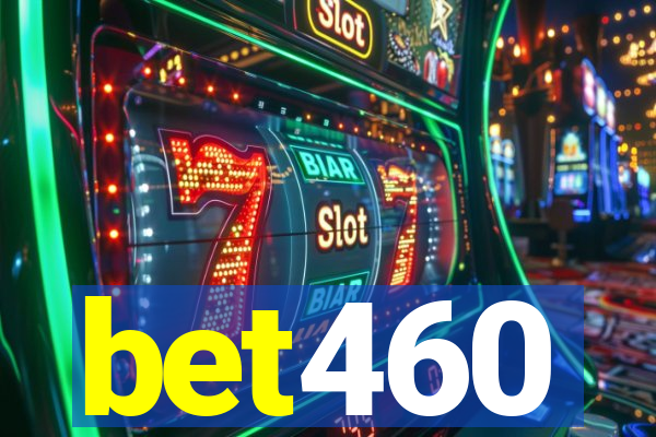 bet460