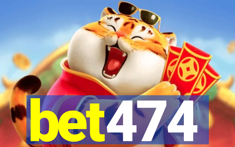 bet474