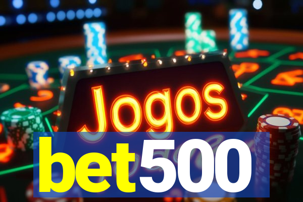 bet500