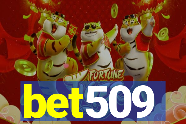 bet509