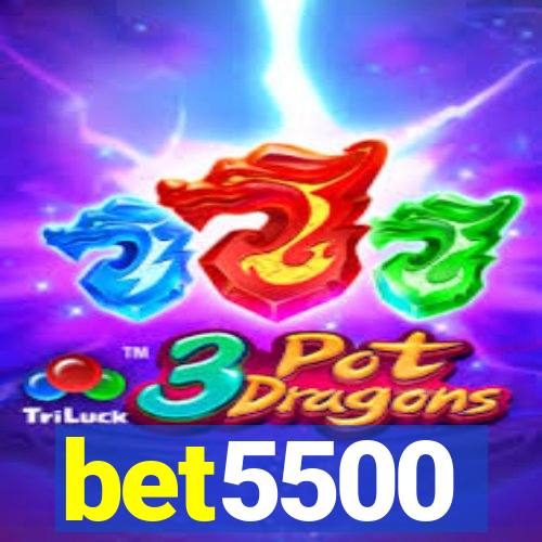 bet5500