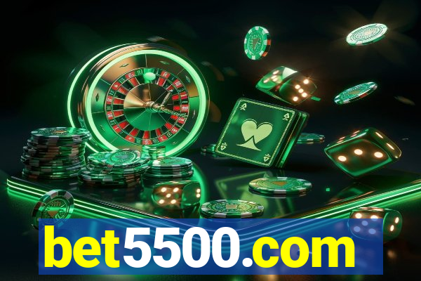 bet5500.com